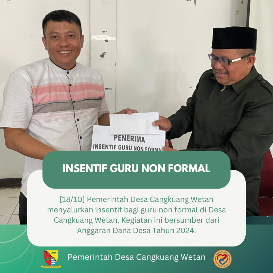 Pembagian Insentif Guru Non Formal di Desa Cangkuang Wetan